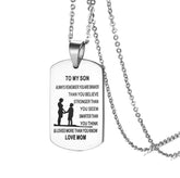 From Mom to Son - Stainless Steel Dog Tag Necklace